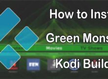 How to Install Green Monster Kodi Build on Matrix?