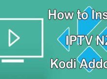 How to Install IPTV NZ Kodi Addon? [2024]