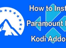 How to Install Paramount Plus Kodi Addon? [2024]