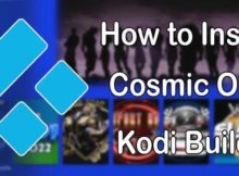 How to Install Cosmic One Kodi Build?