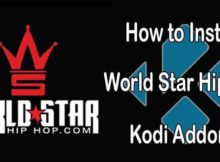 How to Install World Star Hip Hop Kodi Addon?